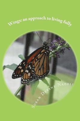 Susan Devine Napoli - Wings, Häftad