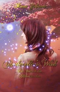 bokomslag Cinderella's Wish: Der Wunsch der Glühwürmchen