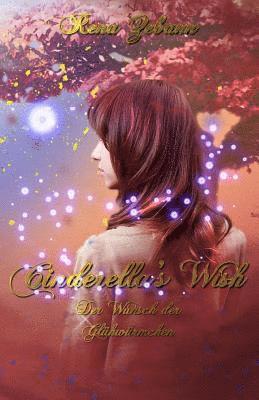 bokomslag Cinderella's Wish: Der Wunsch der Glühwürmchen