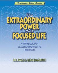 bokomslag The Extraordinary Power of a Focused Life