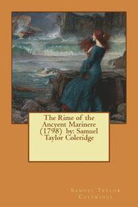 bokomslag The Rime of the Ancyent Marinere (1798) by: Samuel Taylor Coleridge