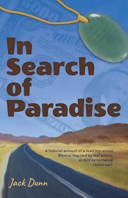 In Search of Paradise 1