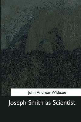 Joseph Smith as Scientist