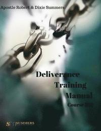 bokomslag Deliverance Training Manual - 201