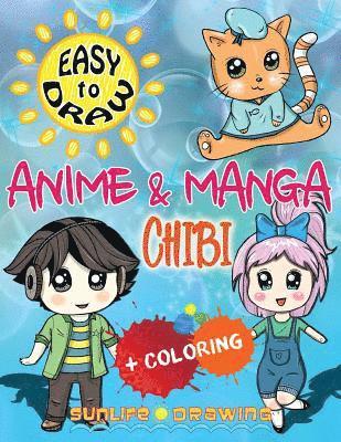 bokomslag EASY TO DRAW Anime & Manga CHIBI