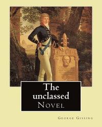 bokomslag The unclassed By: George Gissing: Novel