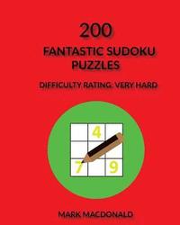 bokomslag 200 Fantastic Sudoku Puzzles: Difficulty Rating Very-Hard