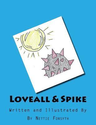 bokomslag Loveall & Spike