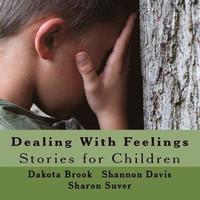 bokomslag Dealing With Feelings: Stories for Children