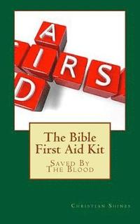 bokomslag The Bible First Aid Kit