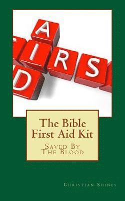 The Bible First Aid Kit 1