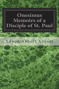 bokomslag Onesimus Memoirs of a Disciple of St. Paul