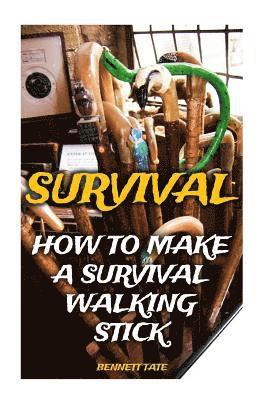 Survival: How To Make A Survival Walking Stick 1