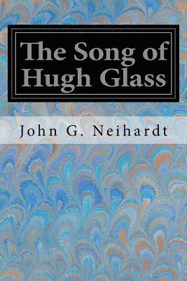 bokomslag The Song of Hugh Glass