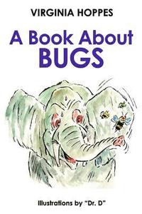 bokomslag A Book About Bugs