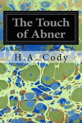 The Touch of Abner 1