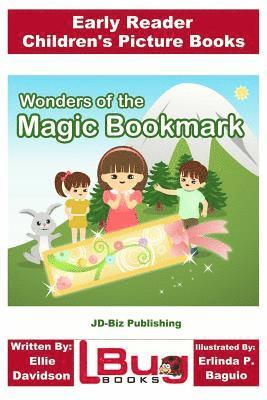 John Davidson - Wonders of the Magic Bookmark - Early Reader - Children's Picture Books, Häftad