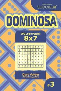 bokomslag Sudoku Dominosa - 200 Logic Puzzles 8x7 (Volume 3)