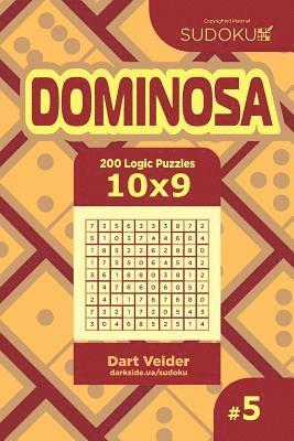 bokomslag Sudoku Dominosa - 200 Logic Puzzles 10x9 (Volume 5)