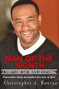 bokomslag Man of The Month: A Thirty-One Day Men's Devotional