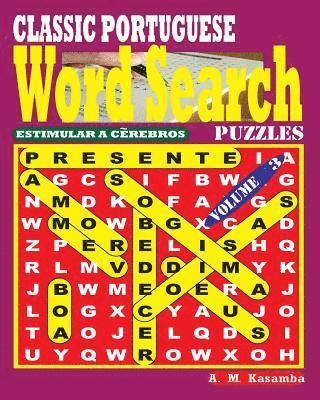 bokomslag CLASSIC PORTUGUESE Word Search Puzzles. Vol. 3