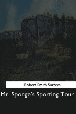 Mr. Sponge's Sporting Tour