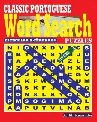 bokomslag CLASSIC PORTUGUESE Word Search Puzzles. Vol. 4