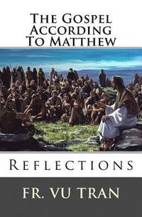 bokomslag The Gospel According To Matthew