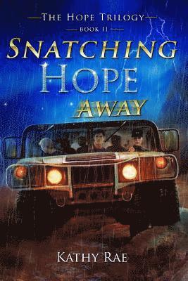 Snatching Hope Away 1