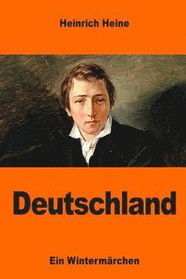 Heinrich Heine - Deutschland: Ein Wintermärchen, Häftad