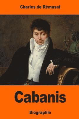 Charles de Rémusat - Cabanis, Häftad