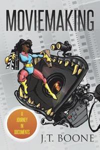 bokomslag Moviemaking: A Journey in Documents