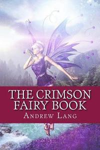 bokomslag The Crimson Fairy Book