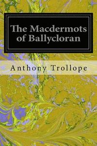 bokomslag The Macdermots of Ballycloran