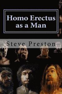 bokomslag Homo Erectus as a Man
