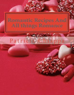 Romantic Recipes And All things Romance 1