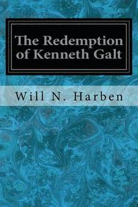 bokomslag The Redemption of Kenneth Galt