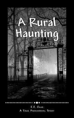 A Rural Haunting 1