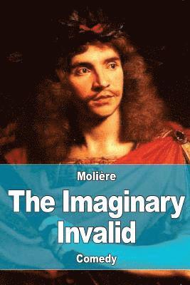 Molière - The Imaginary Invalid, Häftad