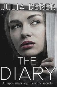 bokomslag The Diary: Loving a Killer