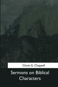 bokomslag Sermons on Biblical Characters
