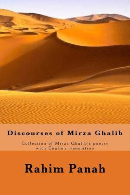 Discourses of Mirza Ghalib 1