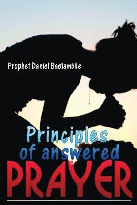 Principles of Answered Prayers 1