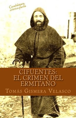 bokomslag Cifuentes: El Crimen del Ermitaño