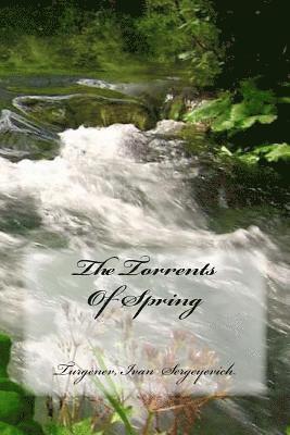 The Torrents Of Spring 1