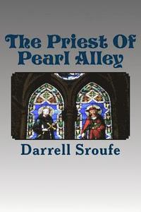 bokomslag The Priest Of Pearl Alley