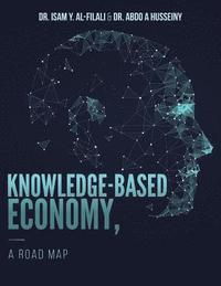 bokomslag Knowledge-Based Economy, A Road Map