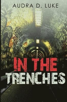 In the Trenches 1