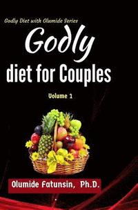 bokomslag Godly Diet For Couples