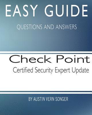 Easy Guide: Check Point Security Administration [NGX II] 1